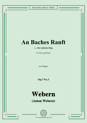 Webern-An Baches Ranft,Op.3 No.3,in D Major