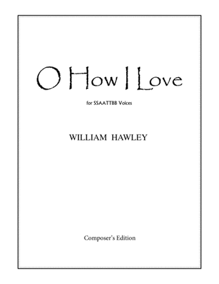 Book cover for O How I Love