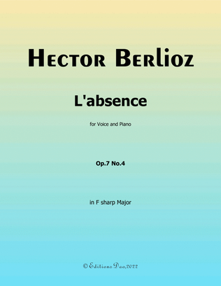 L'absence, by Berlioz, in F sharp Major