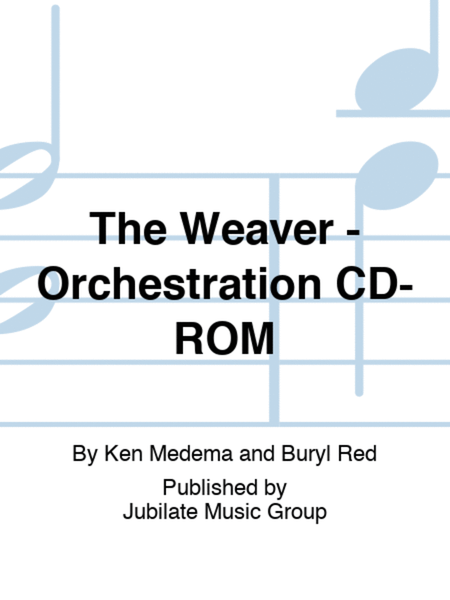 The Weaver - Orchestration CD-ROM