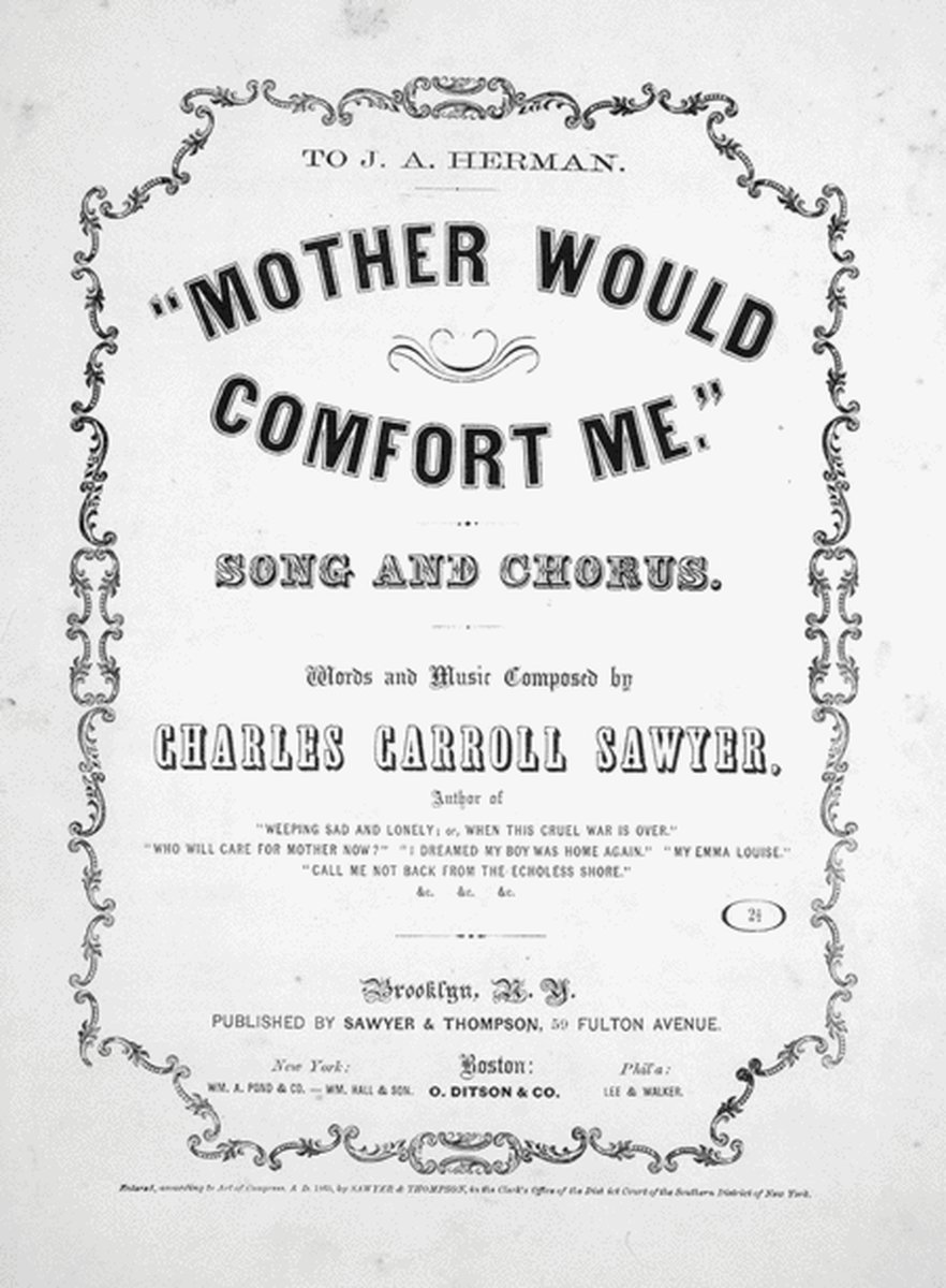 Mother Would Comfort Me. Song and Chorus