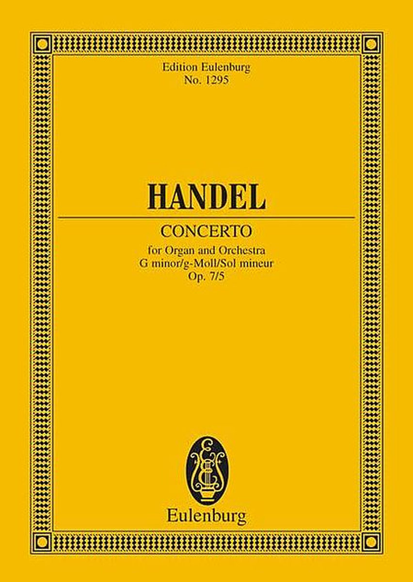 Organ Concerto No. 11 G Minor Op. 7/5 Hwv 310