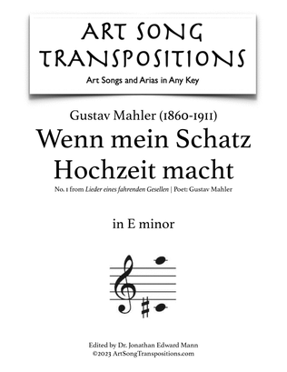 Book cover for MAHLER: Wenn mein Schatz Hochzeit macht (transposed to E minor)