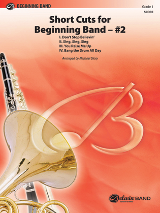 Book cover for Short Cuts for Beginning Band -- #2