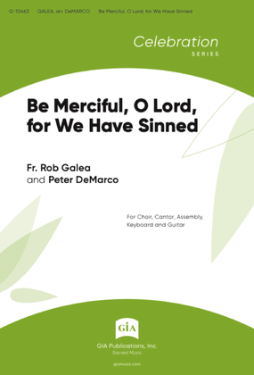 Book cover for Be Merciful, O Lord, for We Have Sinned