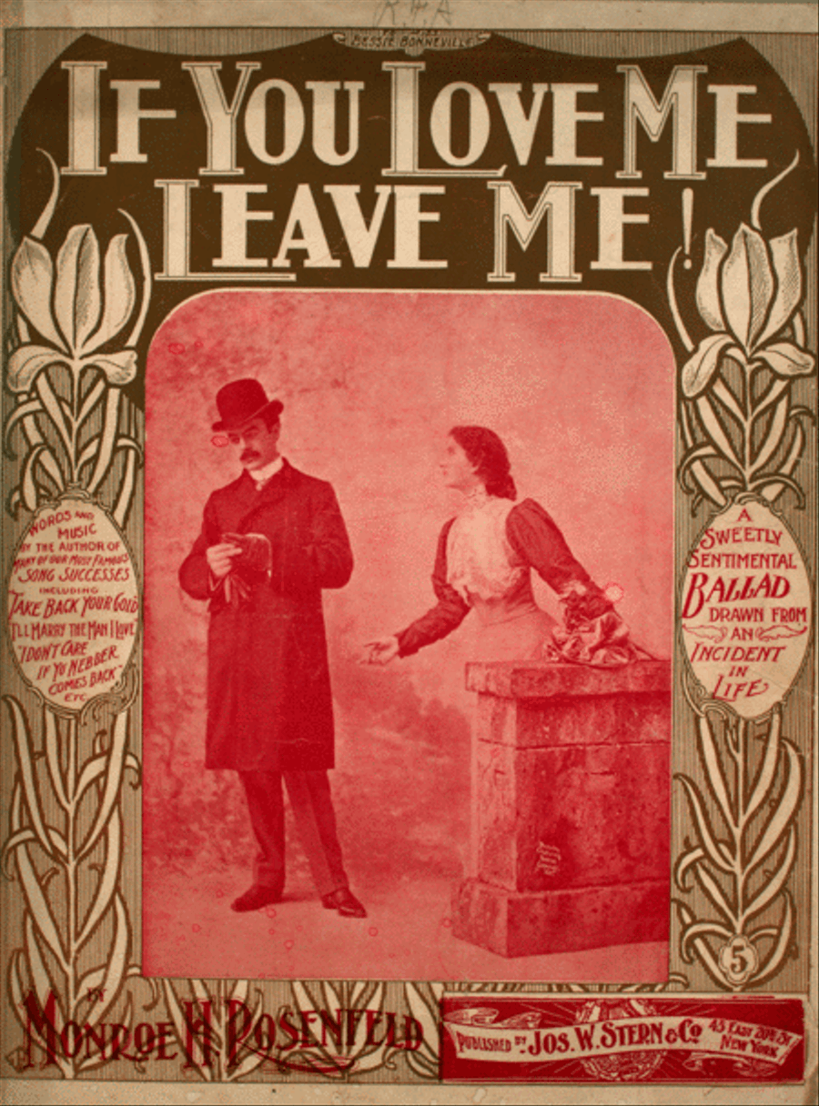 If You Love Me Leave Me! A Sweetly Sentimental Ballad Drawn From An Incident in Life Voice scores gallery preview page 1