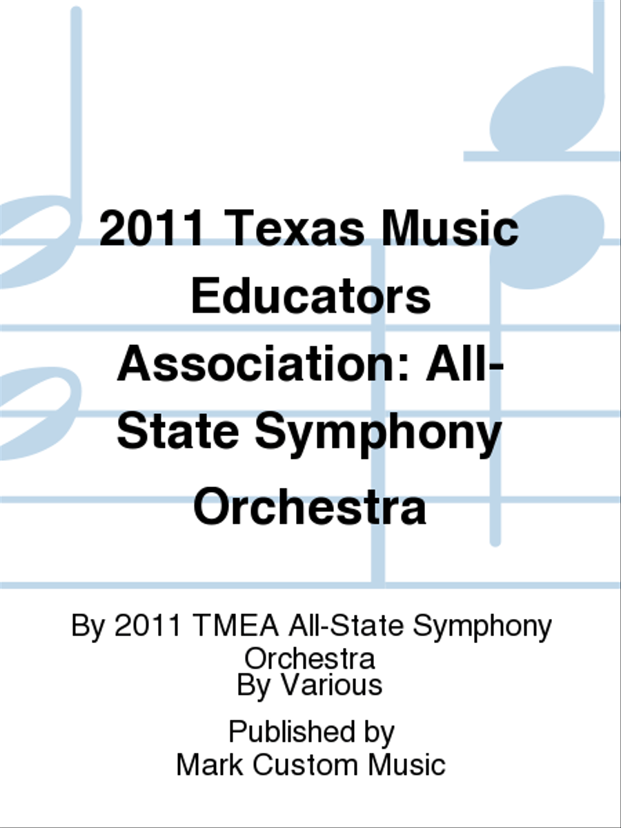 2011 Texas Music Educators Association: All-State Symphony Orchestra Full Orchestra scores gallery preview page 1