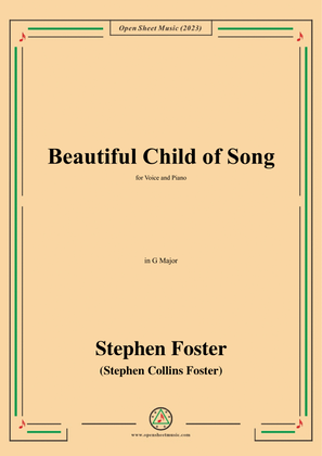 Book cover for S. Foster-Beautiful Child of Song,in G Major