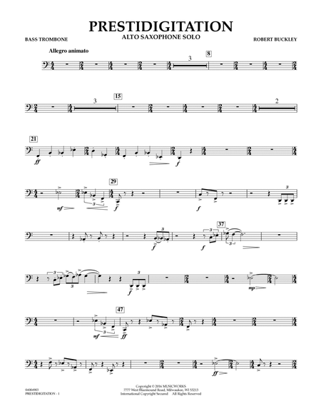 Prestidigitation (Alto Saxophone Solo with Band) - Bass Trombone