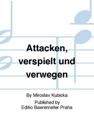 Book cover for Attacken, verspielt und verwegen