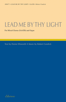 Lead Me By Thy Light - SAATB