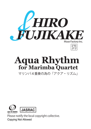 Aqua rhythm for Marimba Quartet (573)