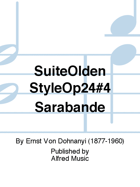 SuiteOlden StyleOp24#4 Sarabande