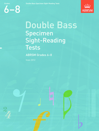 Book cover for Double Bass Specimen Sight-Reading Tests, ABRSM Grades 6-8
