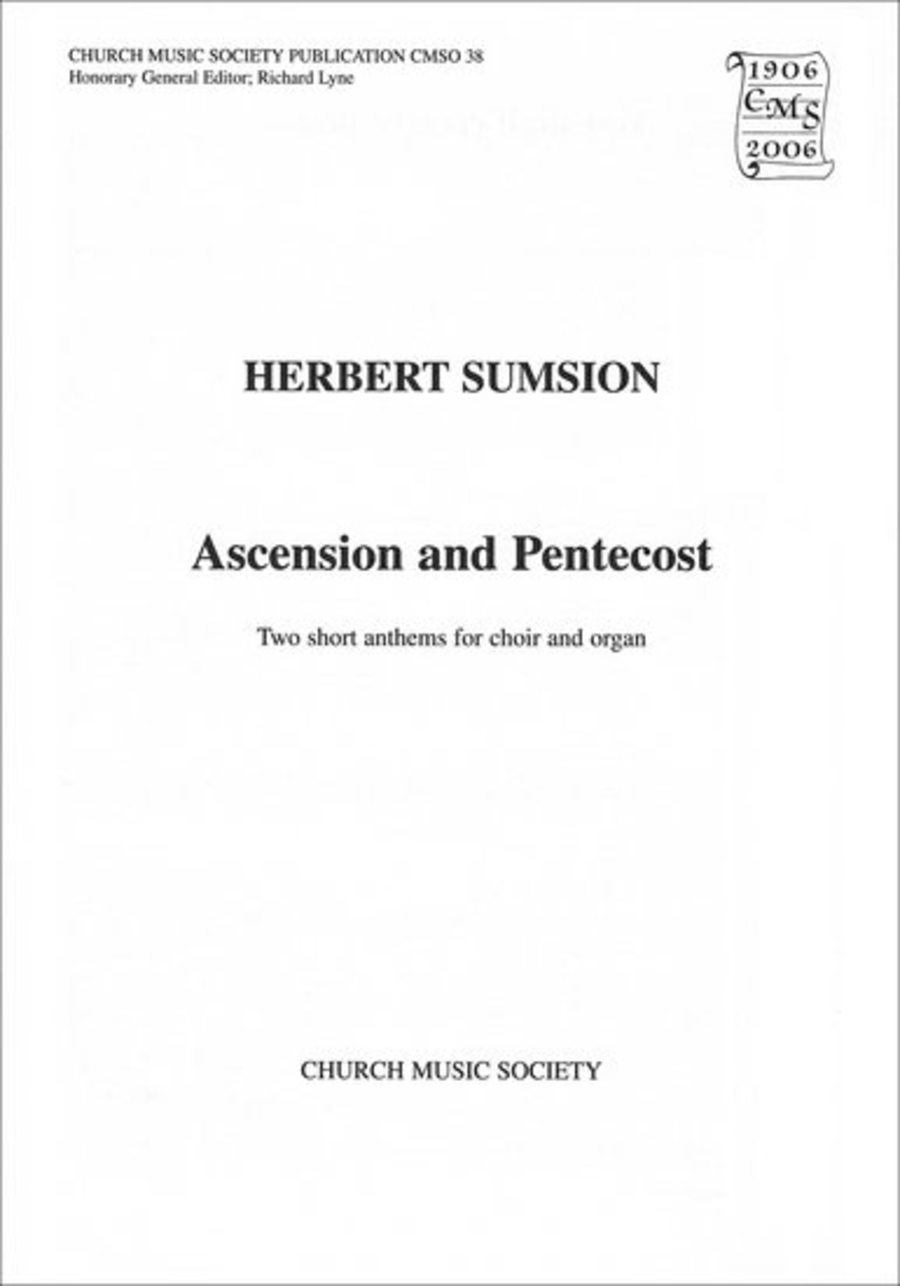 Two Short Anthems for Ascension and Pentecost