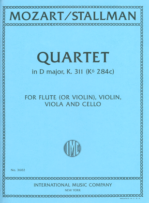 Book cover for Quartet In D Major, K. 311 (K6 284C) For Flute (Or Violin I), Violin (Ii), Viola And Cello