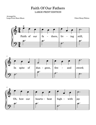 Faith Of Our Fathers LARGE PRINT Easy Piano Solo