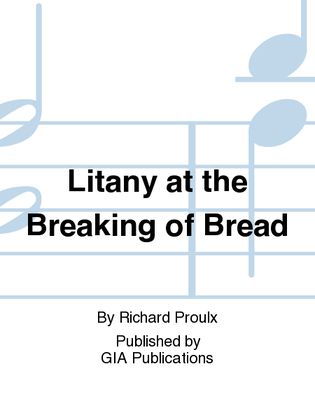 Book cover for Litany at the Breaking of Bread