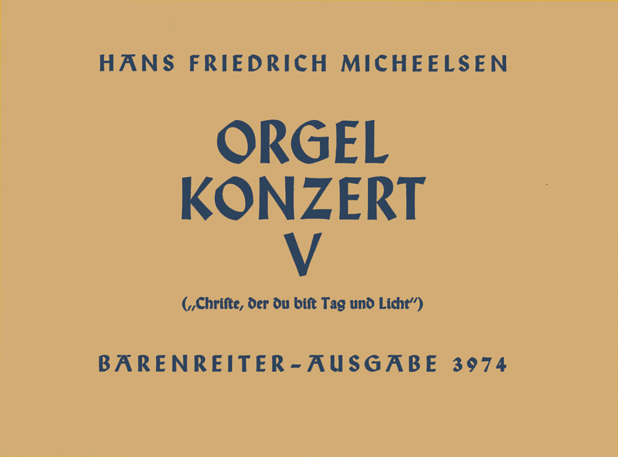 Orgelkonzert "Christe, der du bist Tag und Licht", No. 5