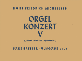 Book cover for Orgelkonzert "Christe, der du bist Tag und Licht", No. 5