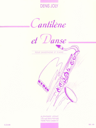 Book cover for Cantilene Et Danse (alto Saxophone And Piano)