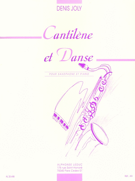Cantilene Et Danse (alto Saxophone And Piano)