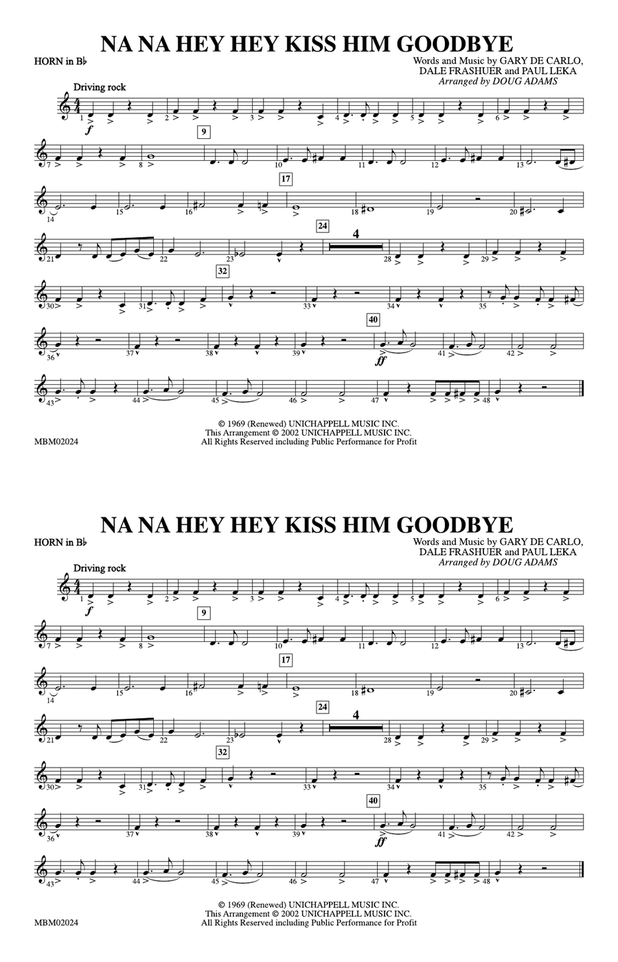 Na Na Hey Hey Kiss Him Goodbye: Horn in B flat