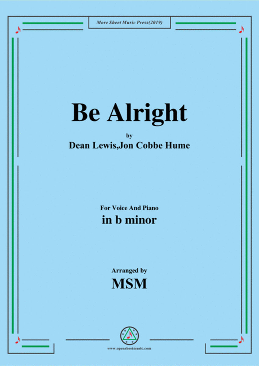 Be Alright,in b minor,for Voice And Piano
