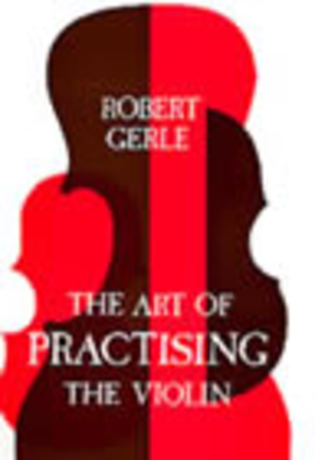 Book cover for The Art of Practising the Violin
