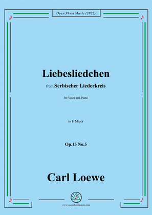 Book cover for Loewe-Liebesliedchen,in F Major,Op.15 No.5