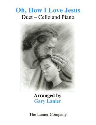 Book cover for OH, HOW I LOVE JESUS (Duet – Cello & Piano with Parts)