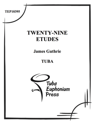 Twenty-nine Etudes