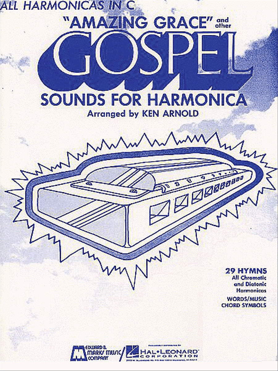 Amazing Grace And Other Gospel Sounds For Harmonica