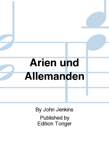 Arien und Allemanden