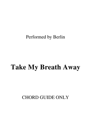 Take My Breath Away (love Theme)