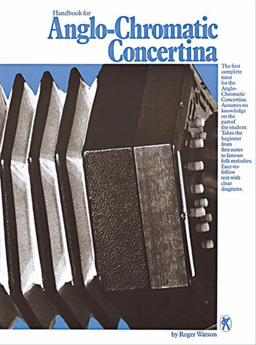 Handbook For Anglo-Chromatic Concertina