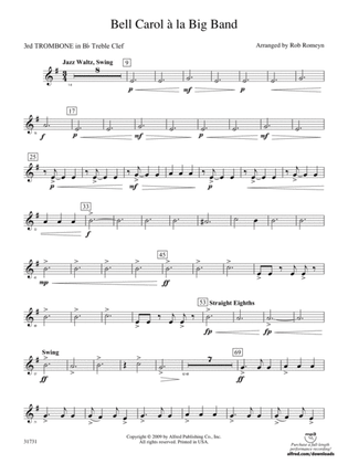 Bell Carol a la Big Band: (wp) 3rd B-flat Trombone T.C.