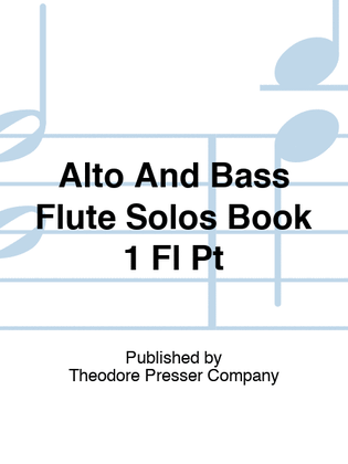 Book cover for Alto And Bass Flute Solos Book 1 Fl Pt