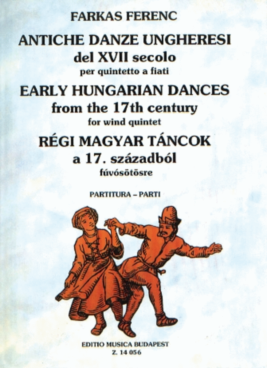 Early Hungarian Dances (from the 17th Century)