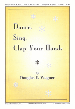Book cover for Dance, Sing, Clap Your Hands