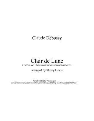 Book cover for CLAIR DE LUNE﻿, Trio, Intermediate level for 2 treble instruments and 1 bass instrument