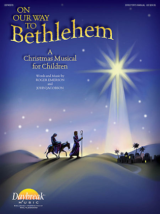 Book cover for On Our Way to Bethlehem