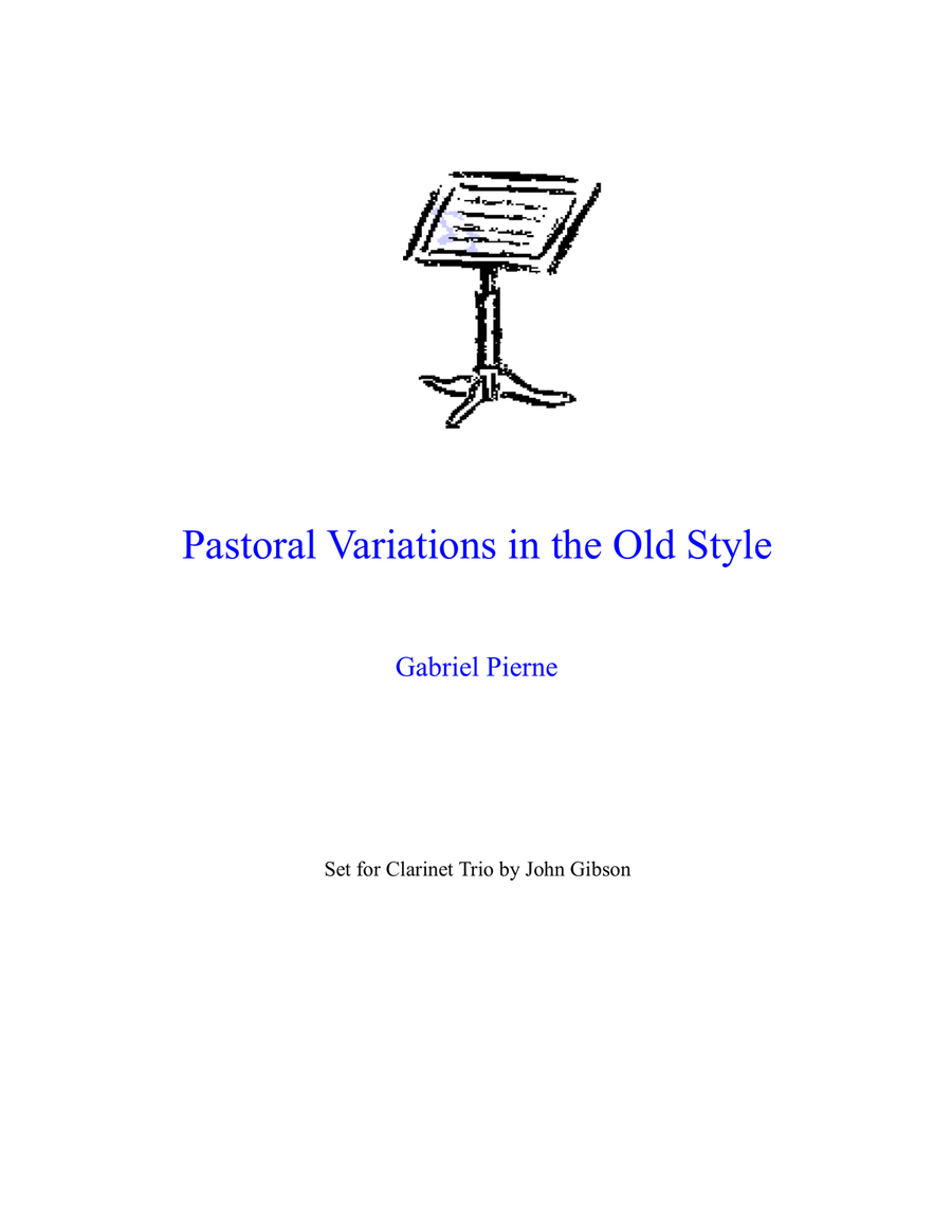 Pierne - Pastoral Variations in the Old Style set for clarinet trio image number null