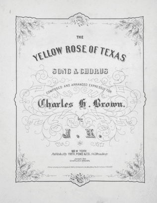 Book cover for The Yellow Rose of Texas. Song & Chorus