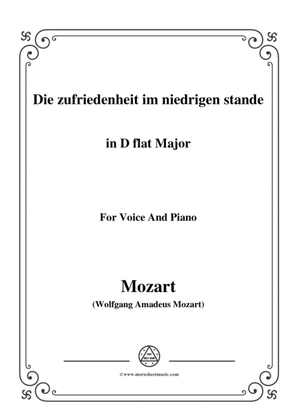 Mozart-Die zufriedenheit im niedrigen stande,in D flat Major,for Voice and Piano