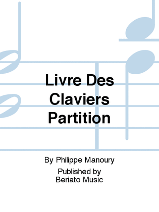 Livre Des Claviers Partition