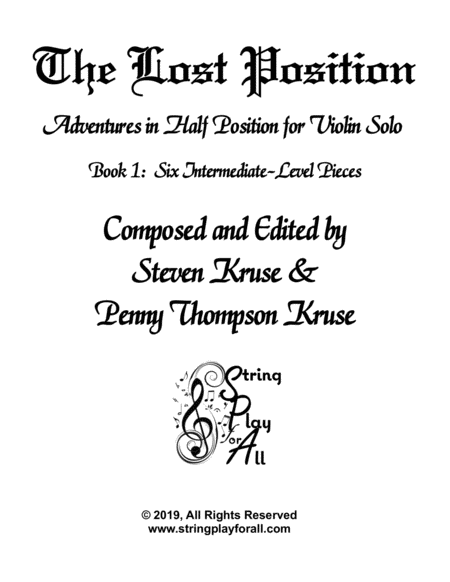 The Lost Position: Adventures in Half Position for Violin Solo, Book 1: Six Intermediate-Level Piec image number null