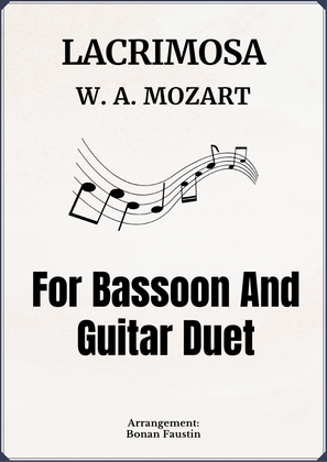 LACRIMOSA FOR BASSOON AND GUITAR DUET