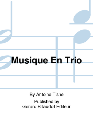 Musique En Trio