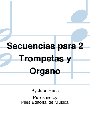 Secuencias para 2 Trompetas y Organo